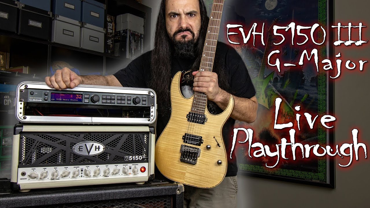 EVH 5150 III + TC Electronic G-Major - Live Playthrough