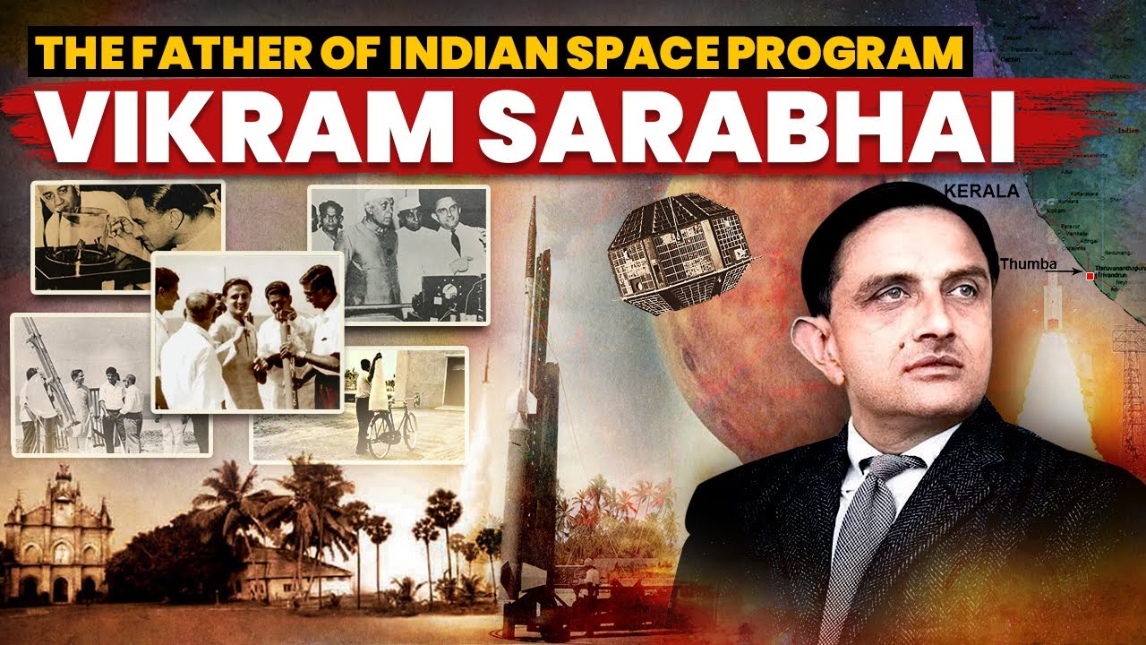 Vikram Sarabhai: The Man Who Took India to Space
