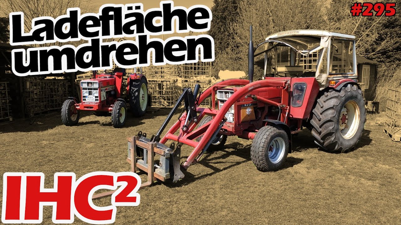 Ladefläche umdrehen | Zusammen sind wir stark! 💪😉 | IHC im DOPPELPACK! | IHC 633 | IHC 533  Mr. Moto