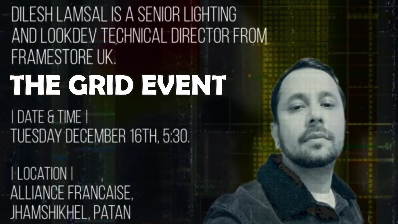 How to Handle Large-Scale CGI Lighting LookDev Productions with Sr. Artist Dilesh Lamsal | The Grid