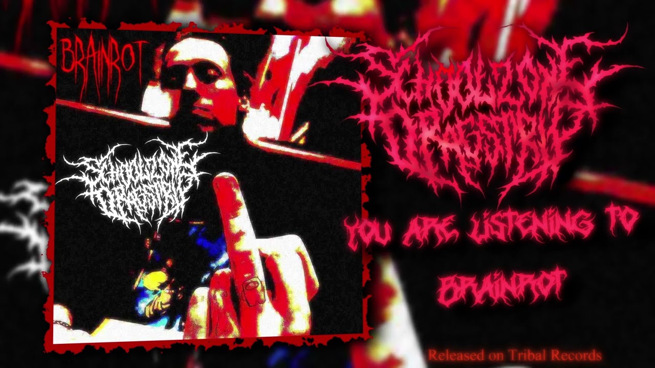SCHOOL ZONE DRAGSTRIP -  Brainrot (Single) [ Slamming Brutal Death Metal]