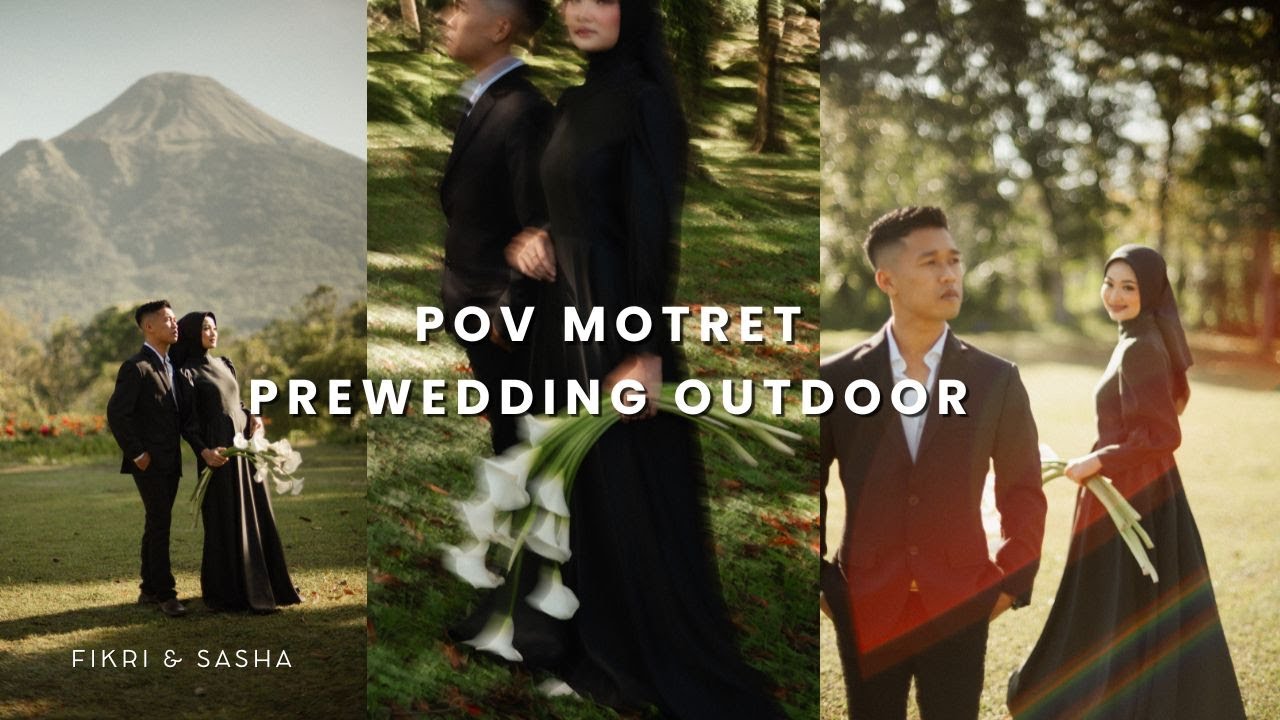 POV MOTRET PREWEDDING OUTDOOR DI ALAM | MEMAKAI NIKON ZF + VOIGTLANDER 55MM F1.2 SL-II S NOKTON