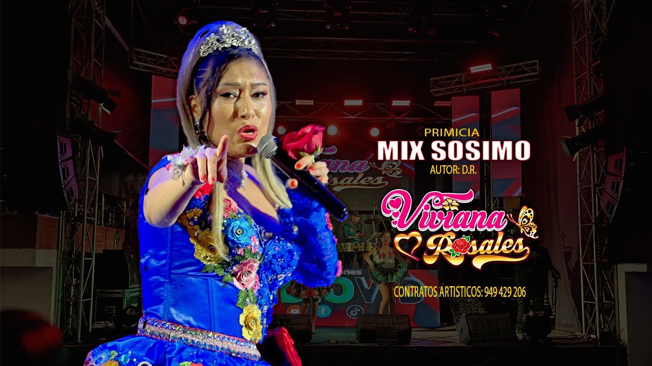 VIVIANA ROSALES - MIX SOSIMO - AUTOR ( D.R)