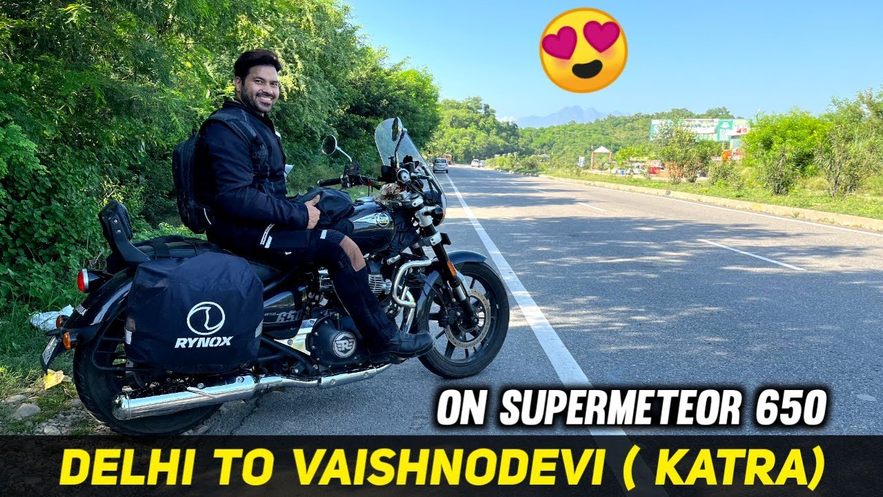 Delhi To Jammu Katra On Super meteor 650 Or Chain Kharab 🤨