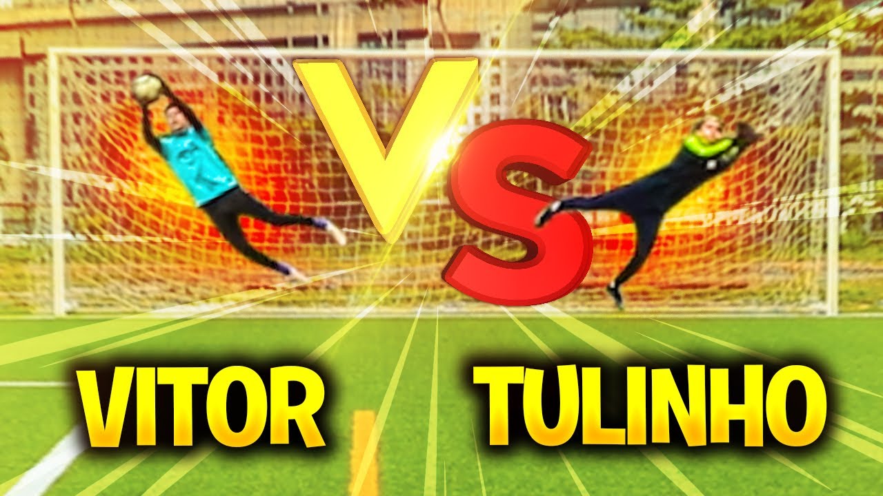 QUEM &Eacute; O MELHOR GOLEIRO? (TULINHO vs VITOR)