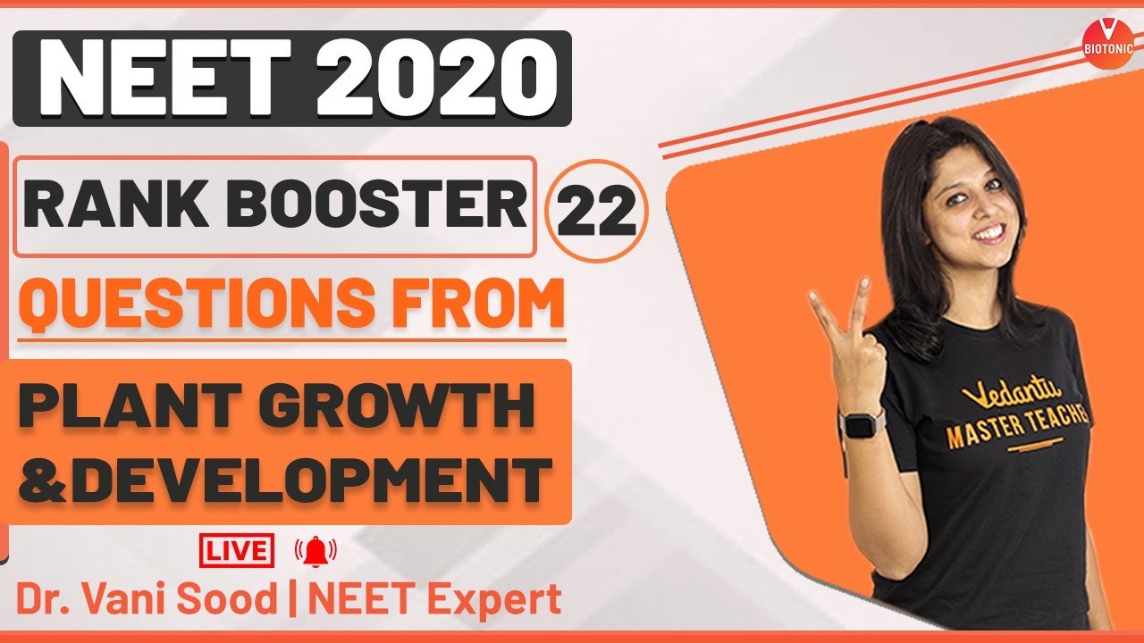 Rank Booster Questions From Plant Growth and Development For NEET 2020 | Vedantu