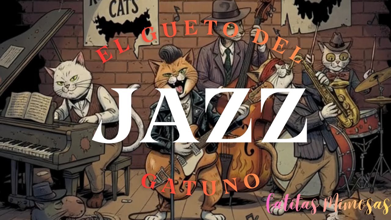 Gatitas mimosas - Jazz Instrumental