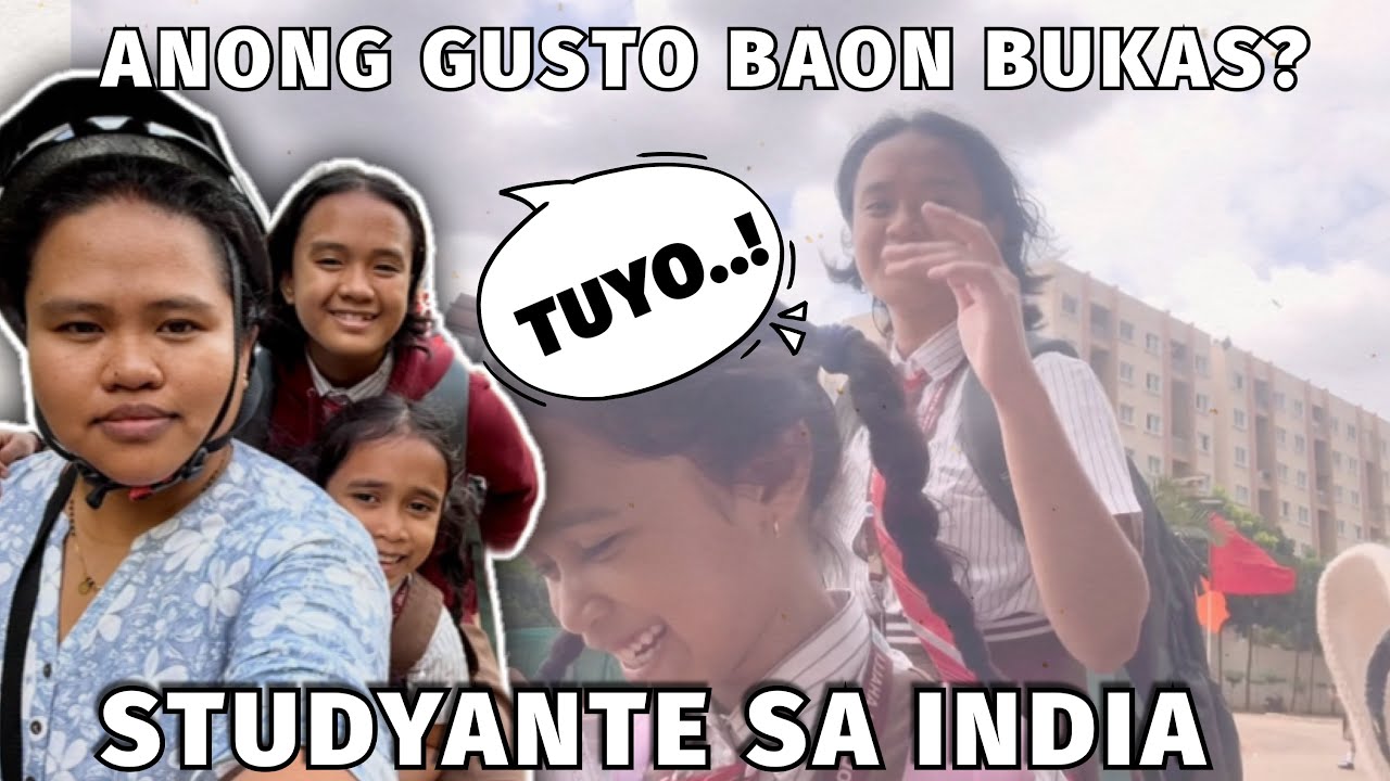 Anong Baon gusto bukas? / Studyante sa India
