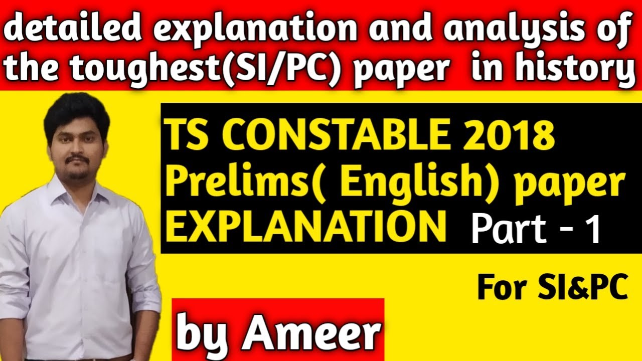 TS Constable 2018  (Prelims) English part Explanation &Analysis (Part-1)