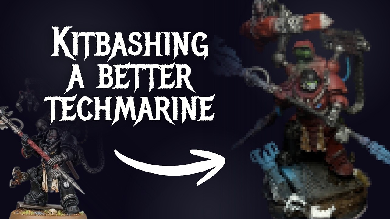 Kitbashing a BETTER Techmarine!