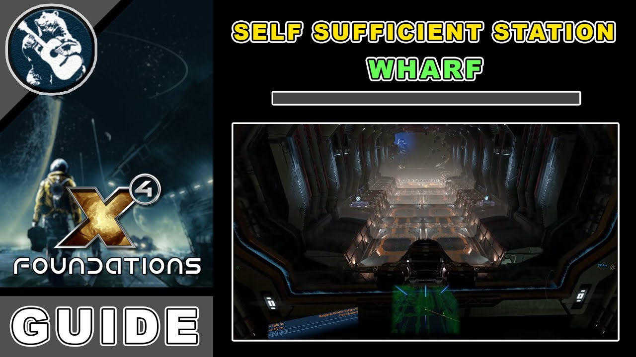 X4 Foundations Station Building Guide - Self Sufficient Wharf (X4 Foundations Guide)
