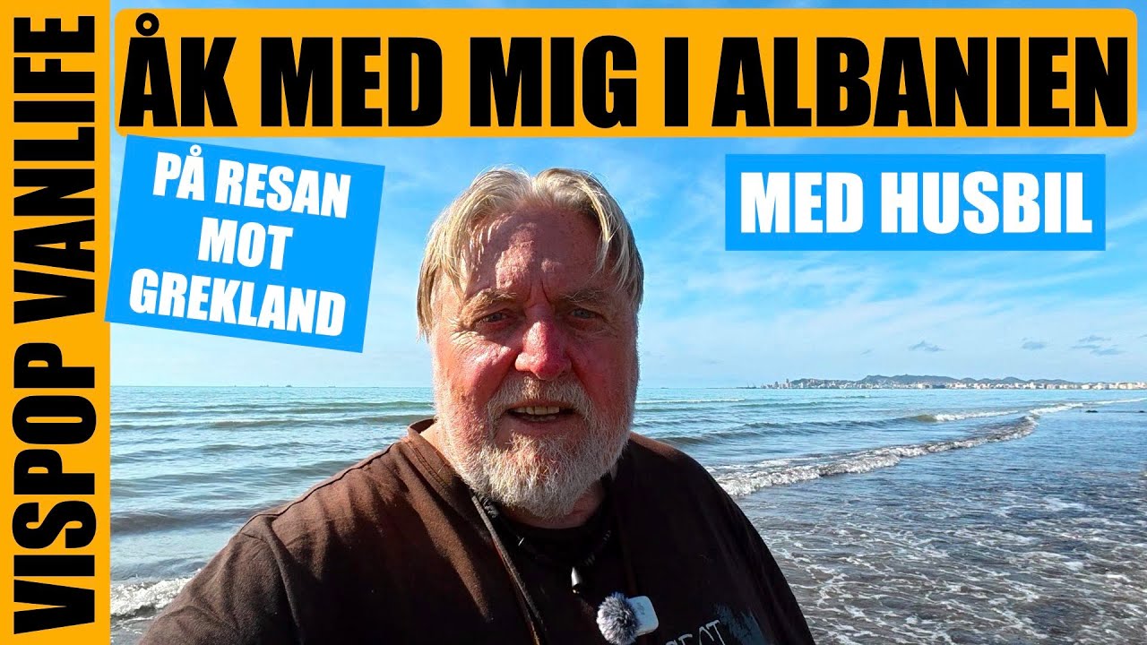 S5 : E7   Med husbil i Albanien