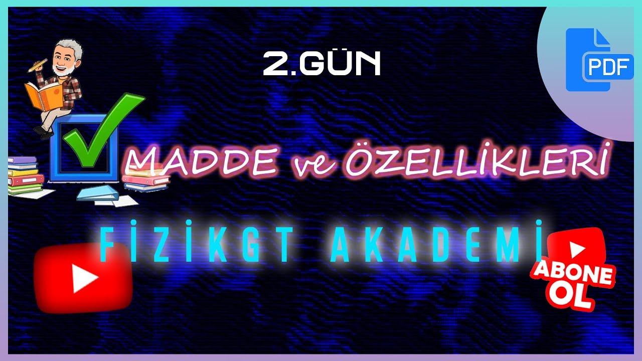 2023 TYT FİZİK YAZ KAMPI |  MADDE VE ÖZELLİKLERİ | 2023 TAYFA