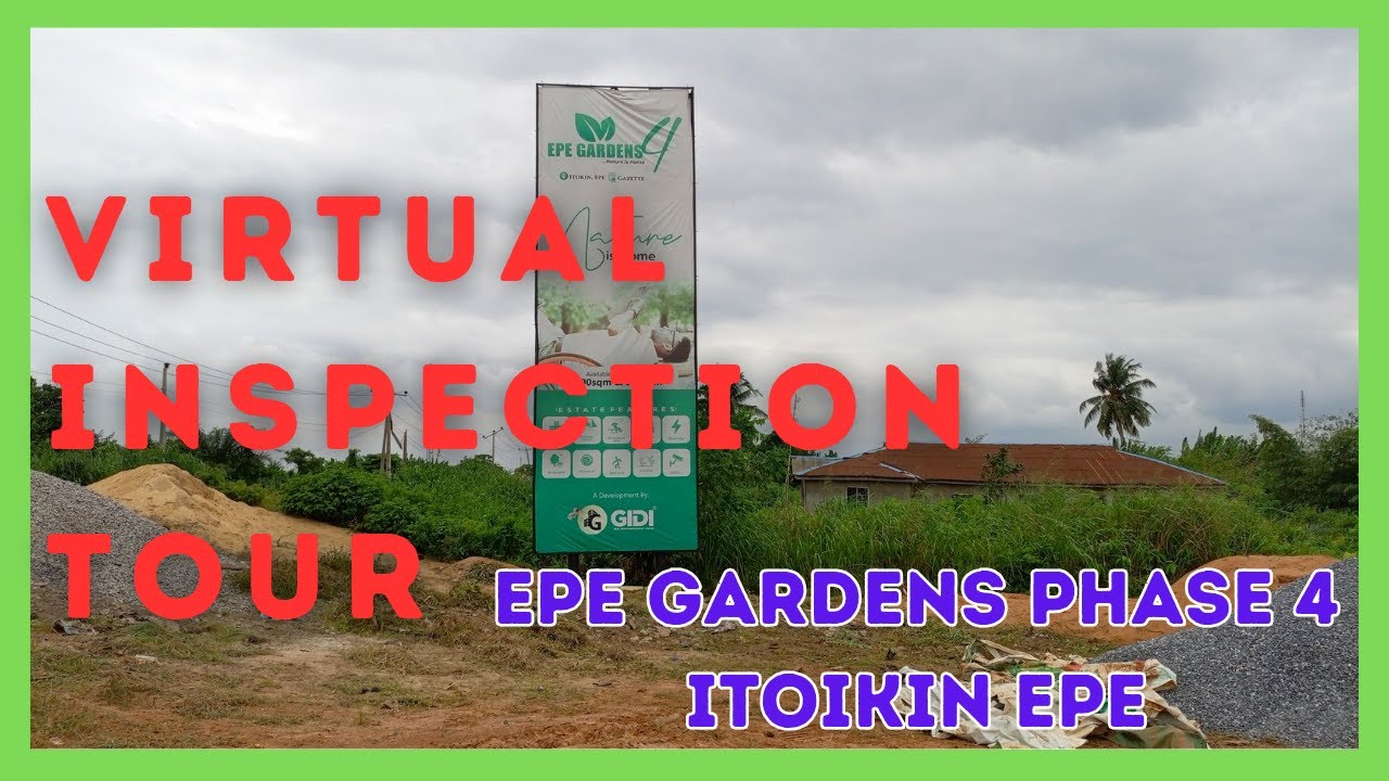 Virtual Tour From Epe T - Junction To Epe Gardens Phase 4 along Itoikin Epe