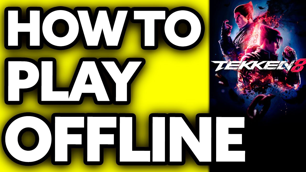 How To Play Tekken 8 Offline (2025)