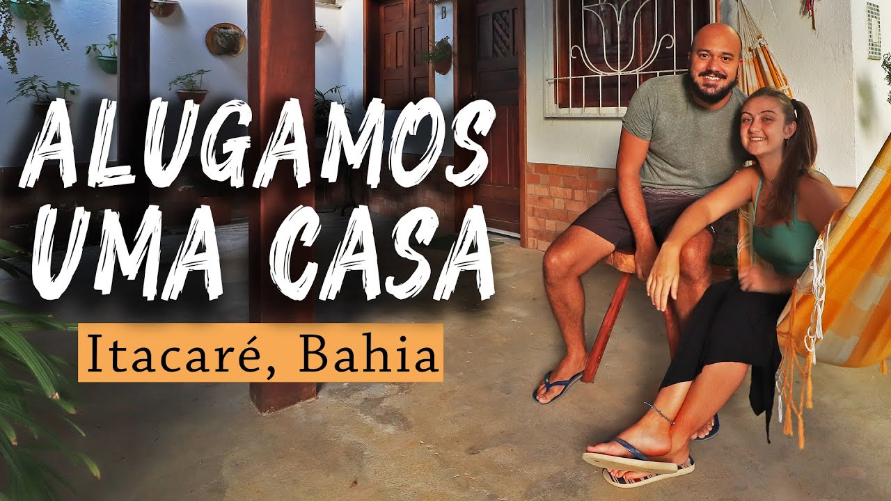 QUANTO CUSTA MORAR em ITACARÉ, BAHIA