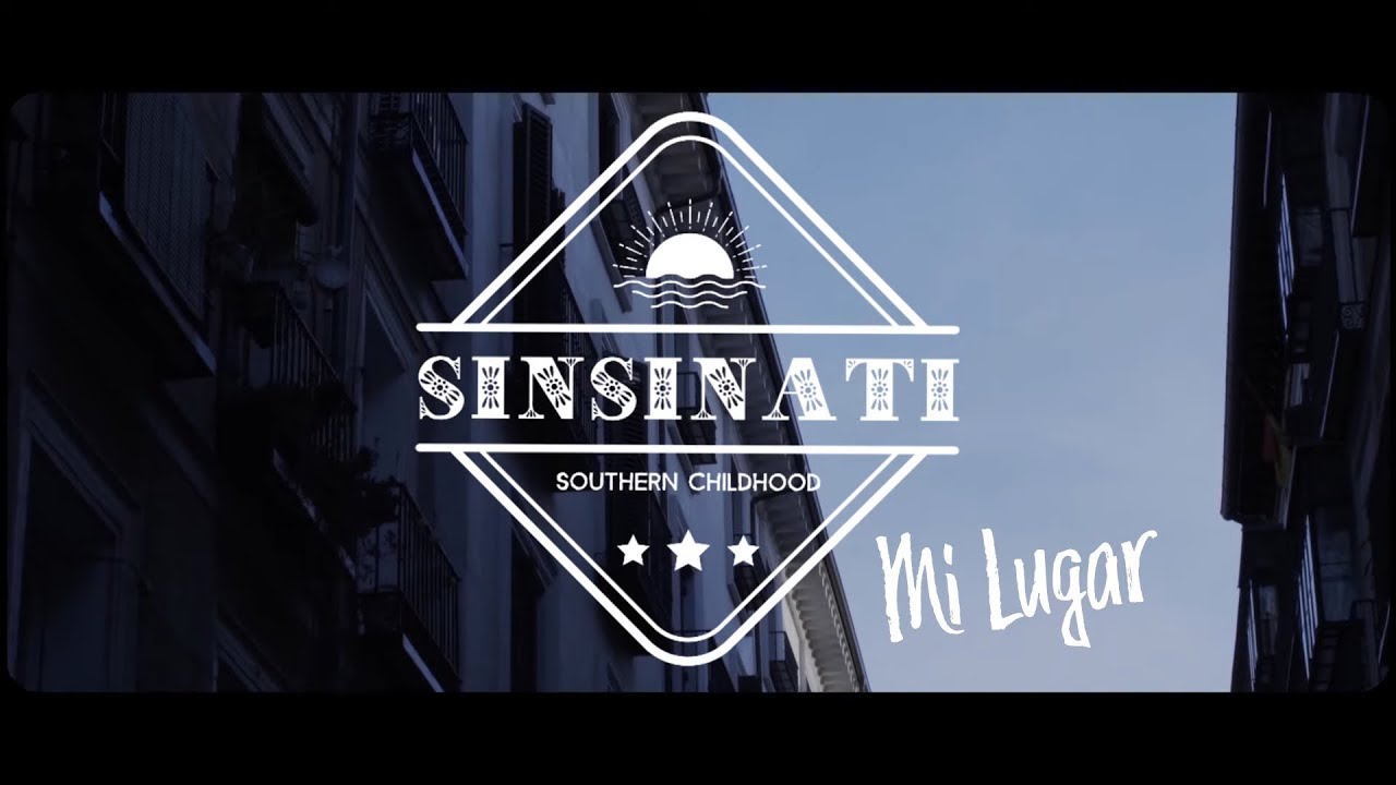 Sinsinati - Mi lugar (Lyric Video)
