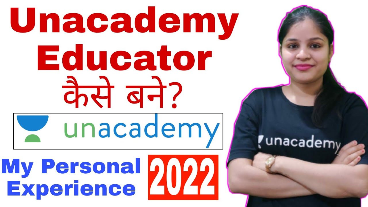 How to become an Unacademy Educator l New Process 2022 l My Personal Experience l Divya Gupta