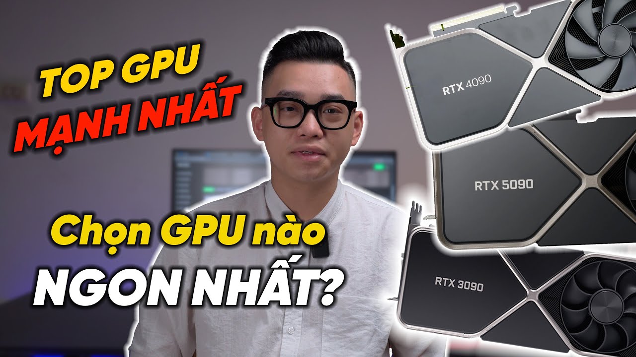 C&aacute;ch CHỌN GPU CHƠI GAME 2025 chuẩn nhất 💥