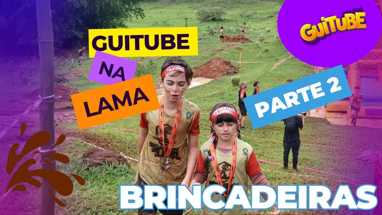 GuiTube na Lama parte 2 começou galera!