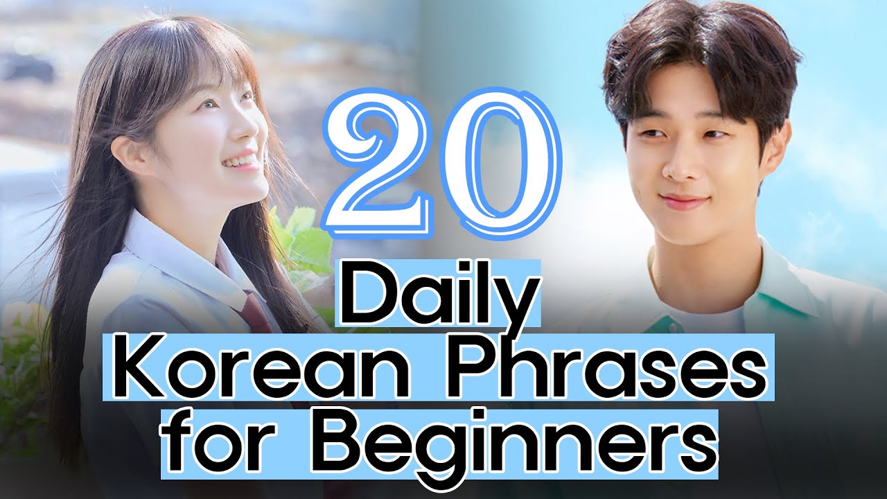 20 REAL Korean Phrases for Beginners | Learn Easily with K-drama✨| TOPIK A1-A2 Level