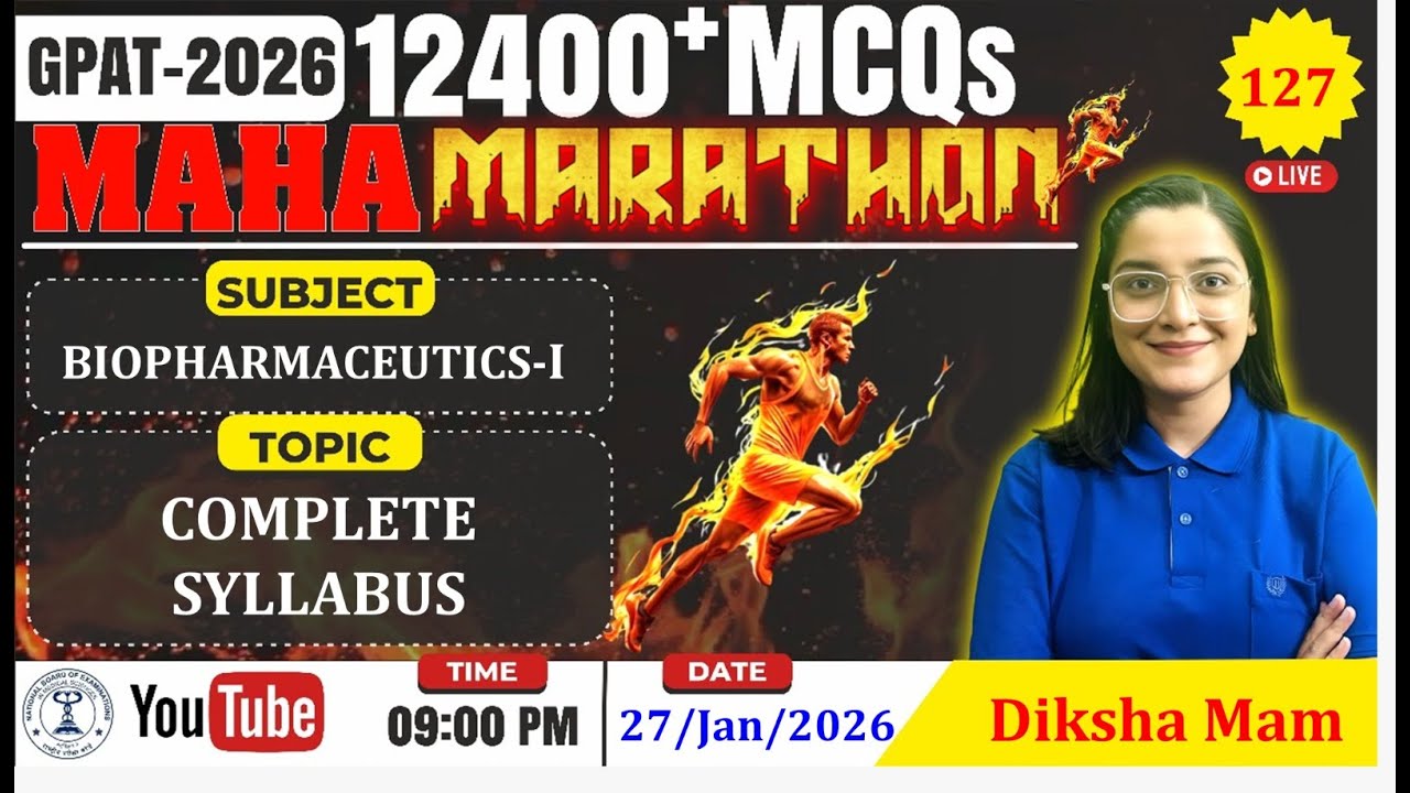 MAHA MARATHON- GPAT 2026 | Class-127 | Biopharmaceutics-I : Complete Syllabus #biopharmaceutics
