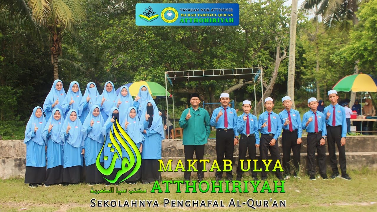 MAKTAB ULYA ATTHOHIRIYAH Dokumentasi Praktek Bahasa Arab & Ujian Lisan