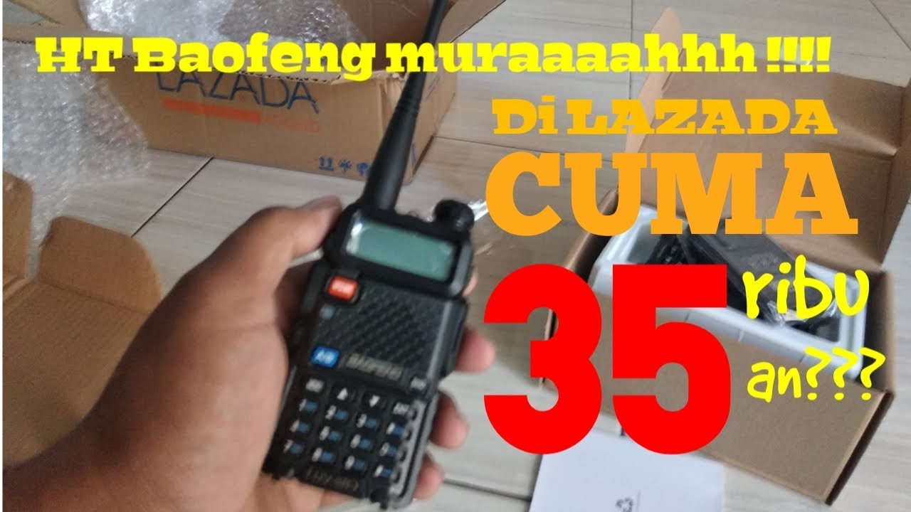 HT baofeng uv-5r murah |CUMA 30RIBUAN| ASLI LAZADA