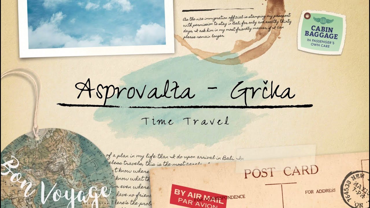 Time Travel - Asprovalta (Grčka)