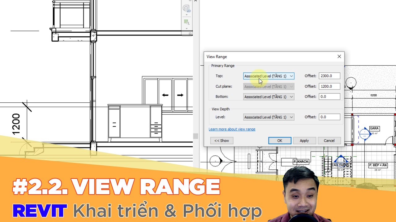 KHAI TRIỂN REVIT: LÝ THUYẾT VỀ VIEW RANGE