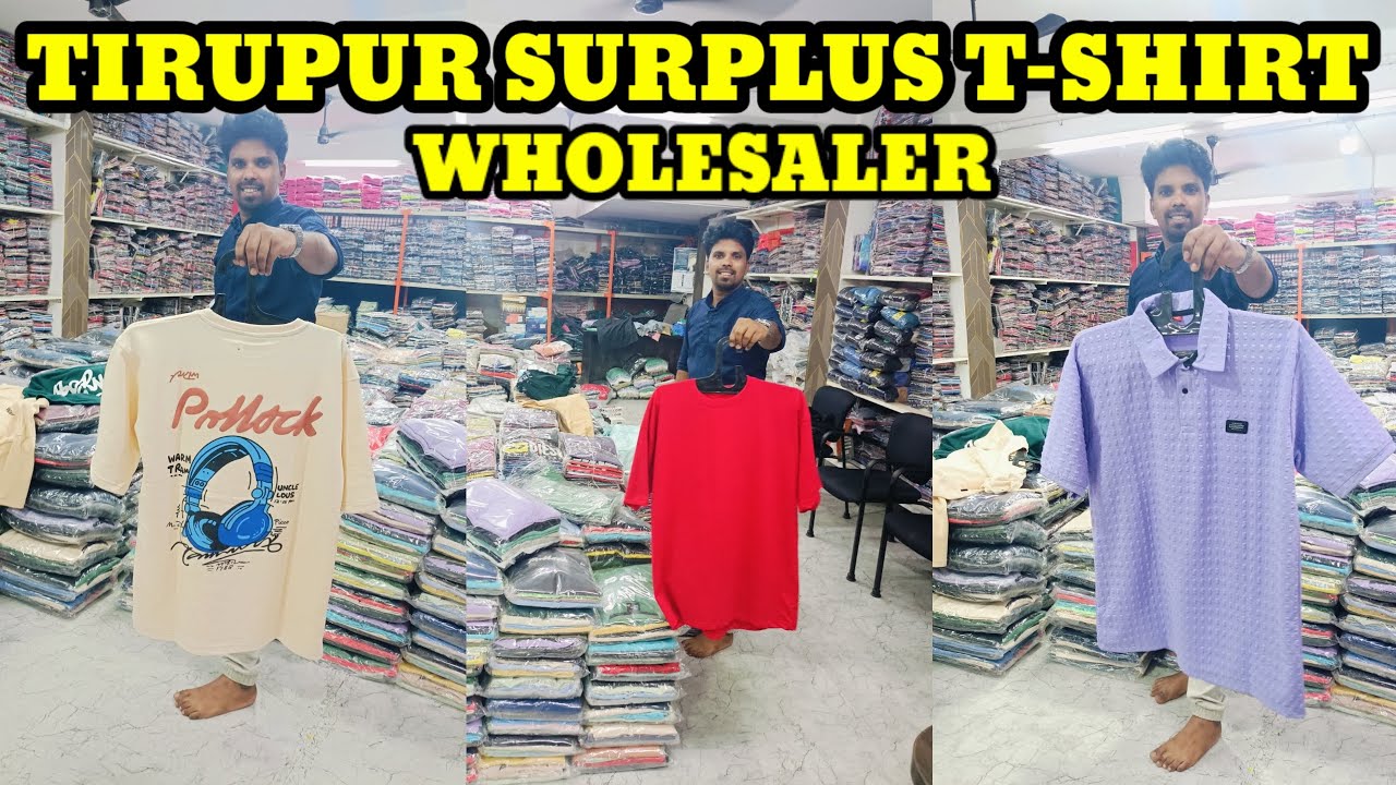 Tirupur Surplus Tshirt Wholesale Market