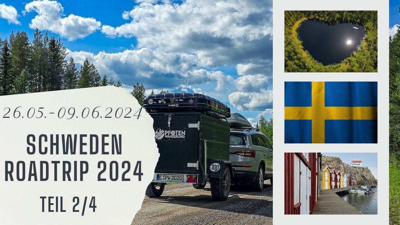 SCHWEDEN ROADTRIP 2024 | TEIL 2/4 | 26.05.-09.06.2024 | VLOG | PFOTENWANDERUNG