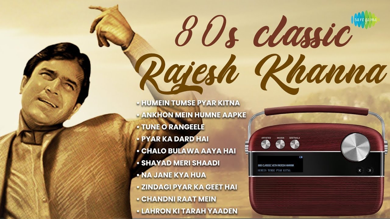 80s Classic with Rajesh Khanna | Humein Tumse Pyar Kitna | Ankhon Mein Humne Aapke | Old Hindi Songs