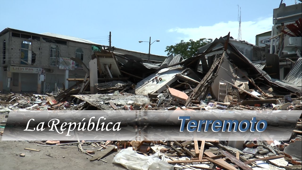 Terremoto 7.8 - Así está Bahía de Caráquez | La República EC