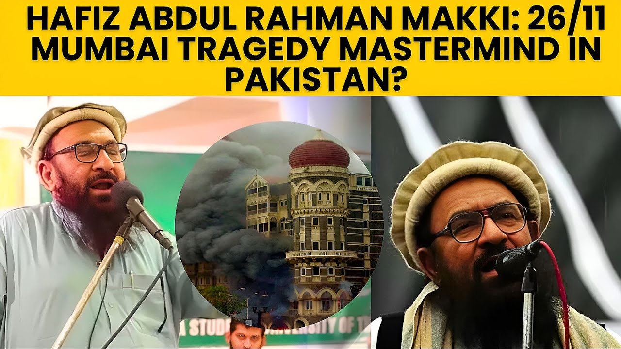 Hafiz Abdul Rahman Makki&rsquo;s Terror Legacy | TSW News