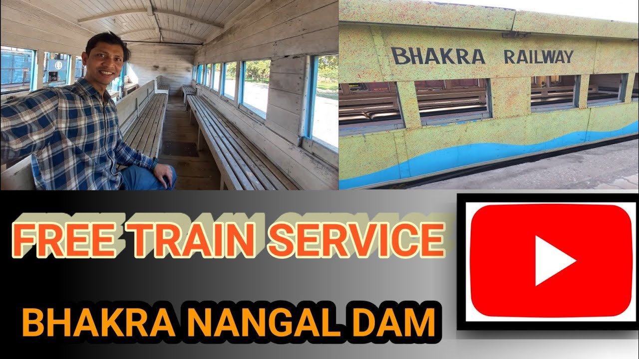 Free Train Service😍 Nangal Township-Bhakra Dam #bhakradam #nangaldam #railway #historical #punjab