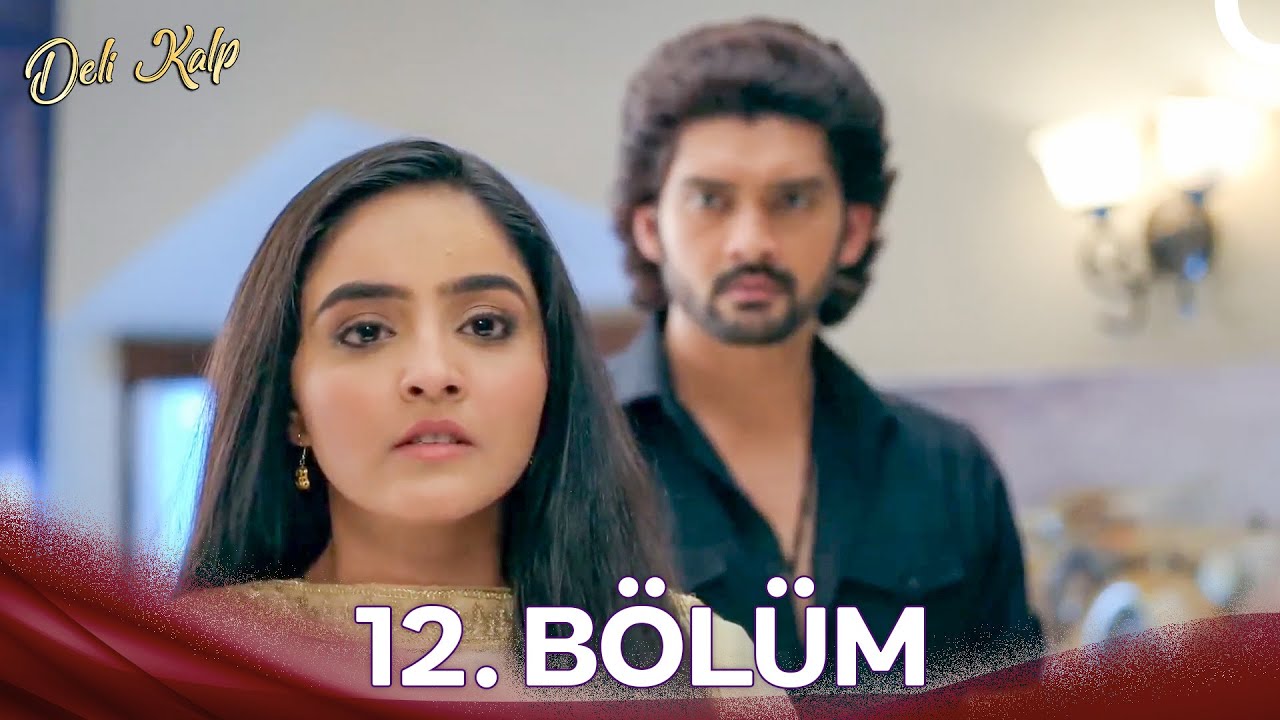 Bawara Dil 12. Bölüm (Türkçe Dublaj) | Uzun Versiyon