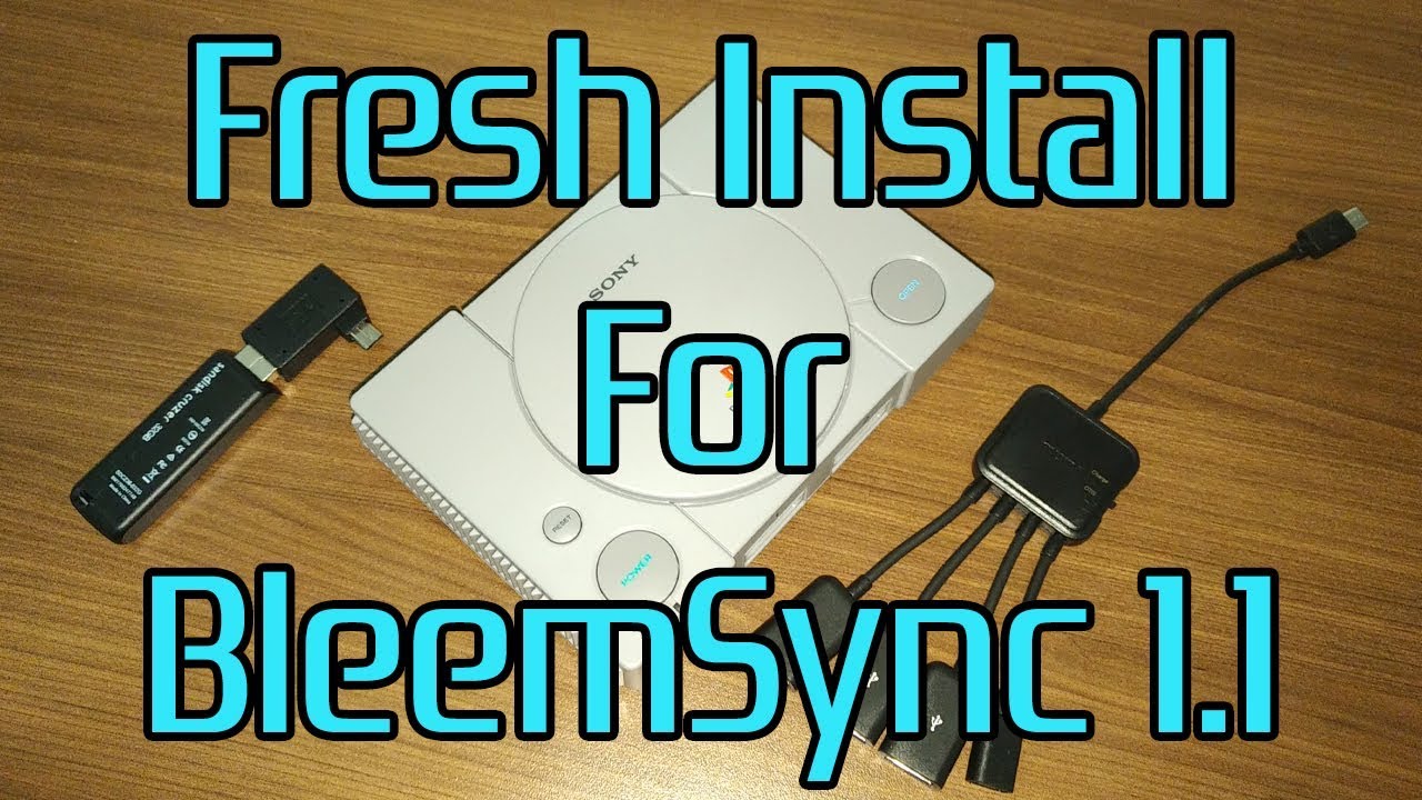 Свежая установка BleemSync 1.1 — поддержка OTG для PlayStation Classic! | КАК