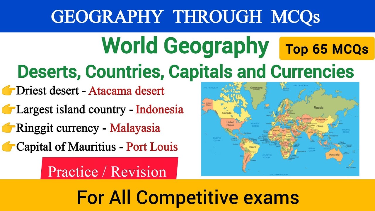 География мира — пустыни, страны, столицы и валюты | 65 важных вопросов для всех экзаменов