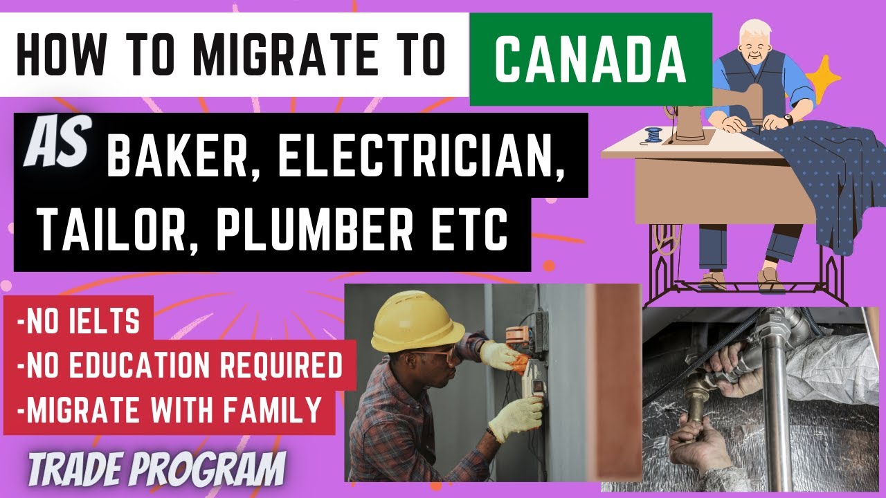 MOVE TO CANADA AS A TAILOR, BAKER, HAIRDRESSER, OR PLUMBER | MOVE TO CANADA WITHOUT A JOB OFFER