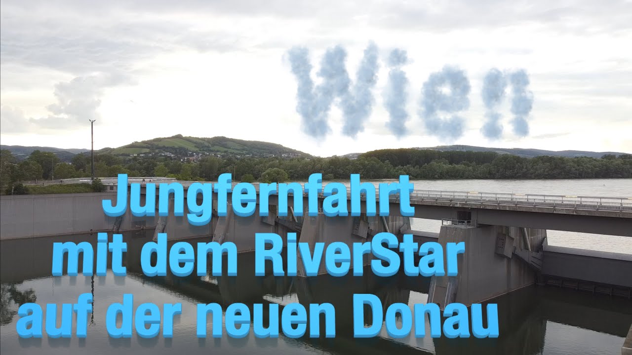 2022 RiverStar Jungfernfahrt auf der Neuen Donau in Wien