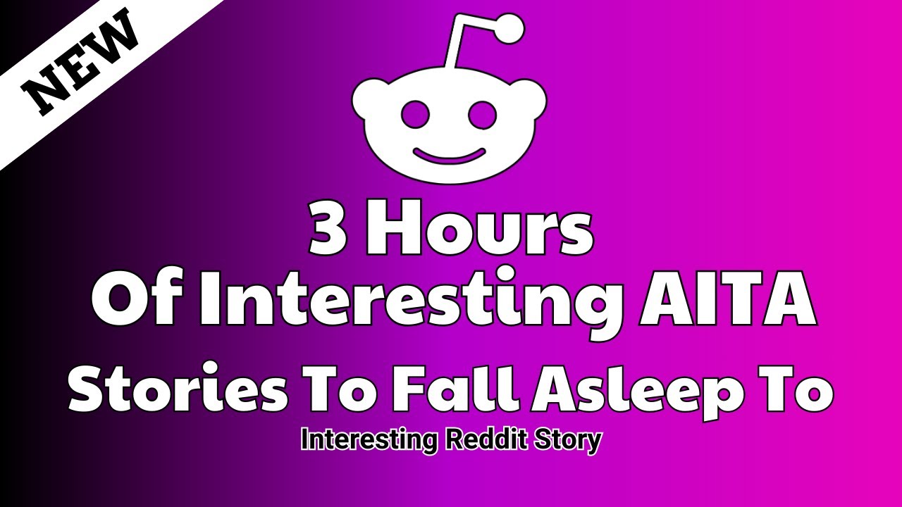3 Hours of interesting AITA stories to fall asleep to. Reddit stories Relationship advice (Update)
