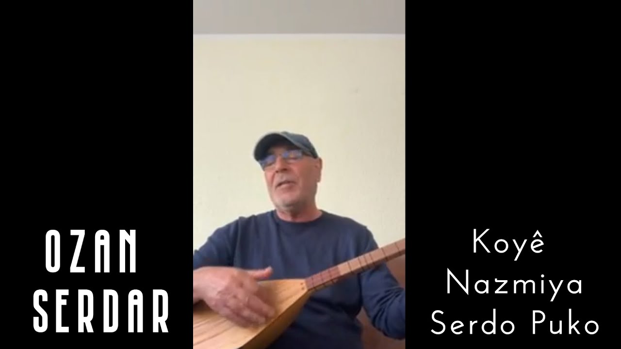 Ozan Serdar - Koyê Nazmiya Serdo Puko - |Live Session 2022|