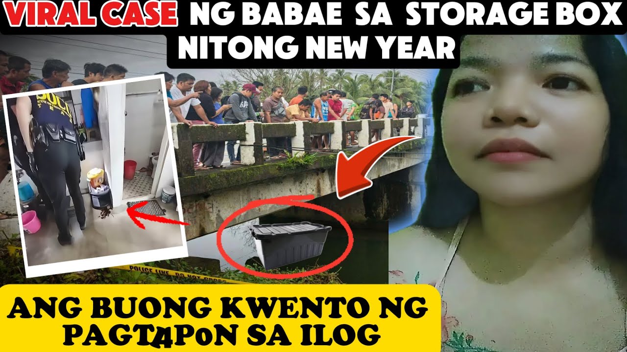 VIRAL CASE NG BABAE NA 1NILAGAY SA STORAGE BOX AT T!N@PON SA ILOG SA BICOL (Tagalog Crime Stories)
