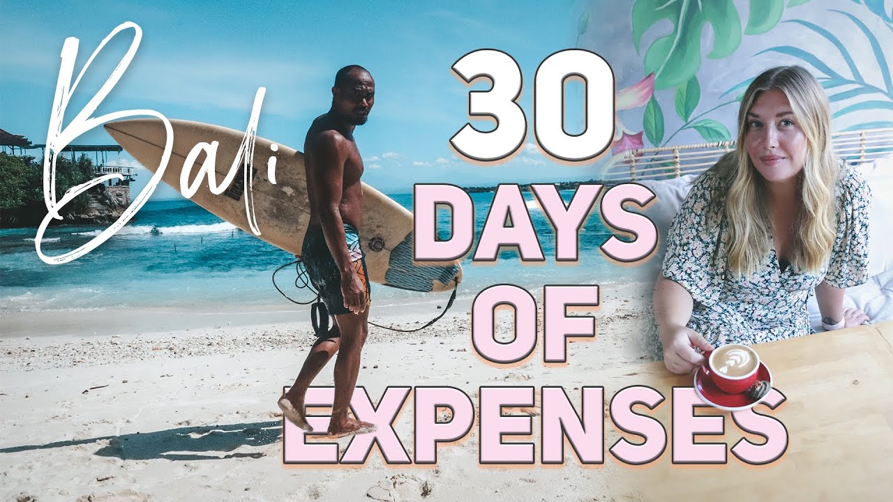 Cost of living in BALI for a MONTH  - 30 days expenses
