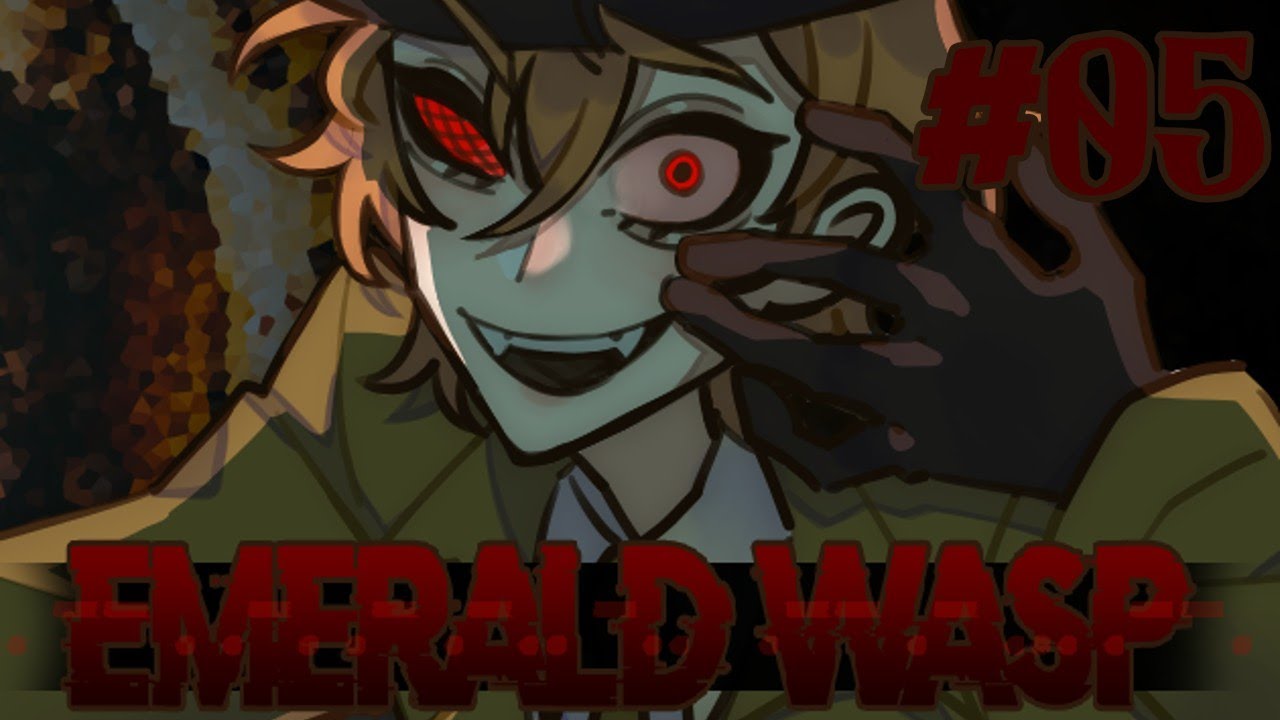 ¡CORRE LEÓN, CORRE! | Emerald Wasp | Parte 5