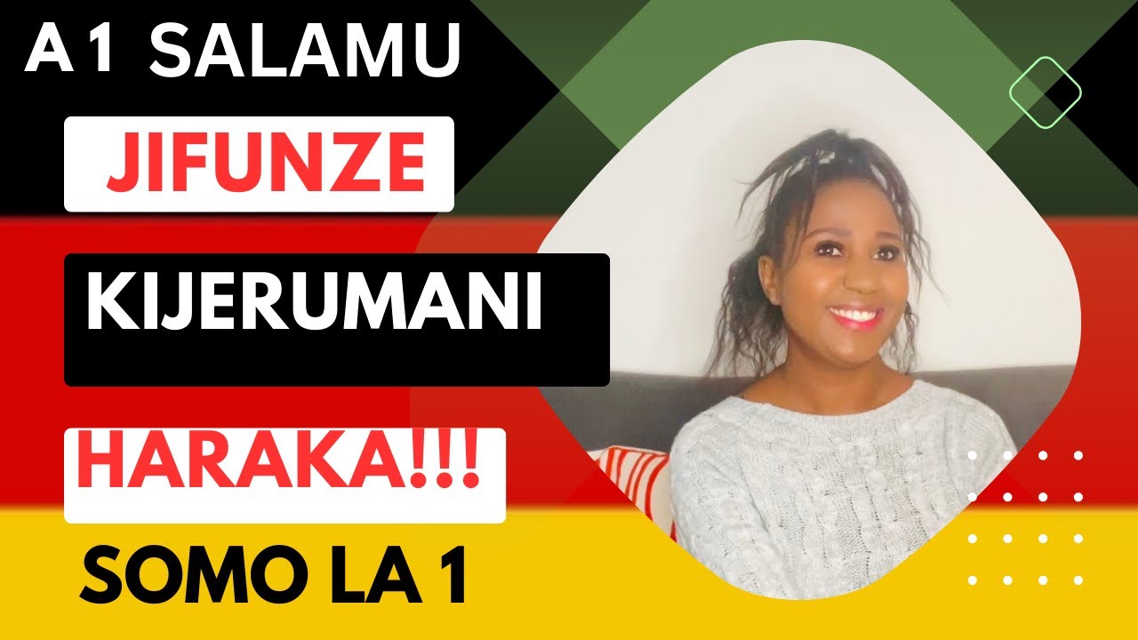 JIFUNZE KIJERUMANI A1: SOMO LA 1. SALAMU. 🌟✨🌟✨🌟 #🇩🇪 #german #germany