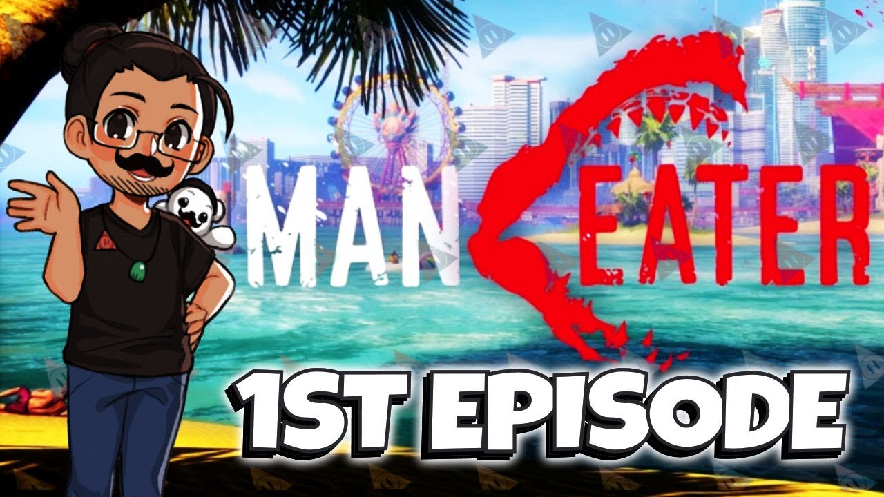 MANEATER - 1ST EPISODE #maneatergame