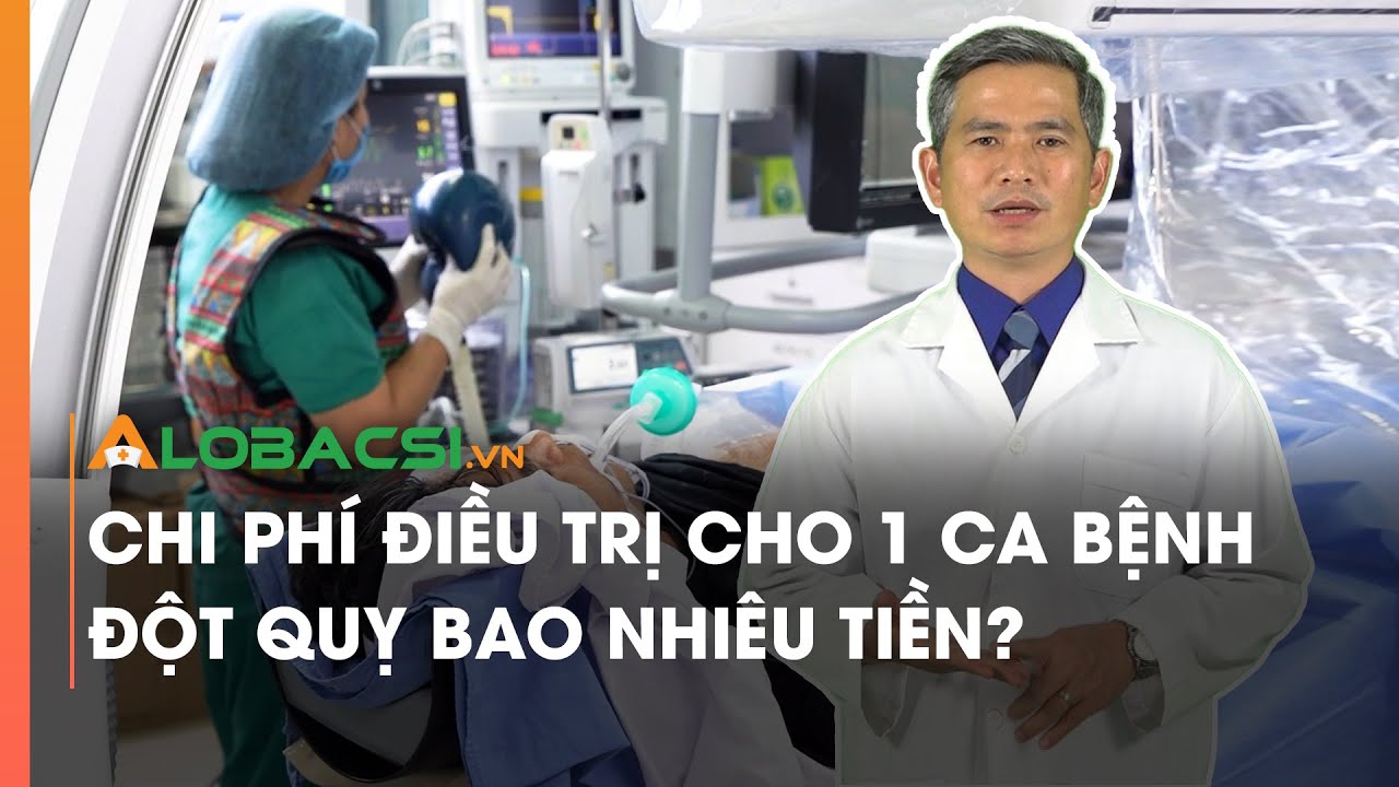 Chi Phí Điều Trị Cho 1 Ca Bệnh Đột Quỵ Bao Nhiêu?