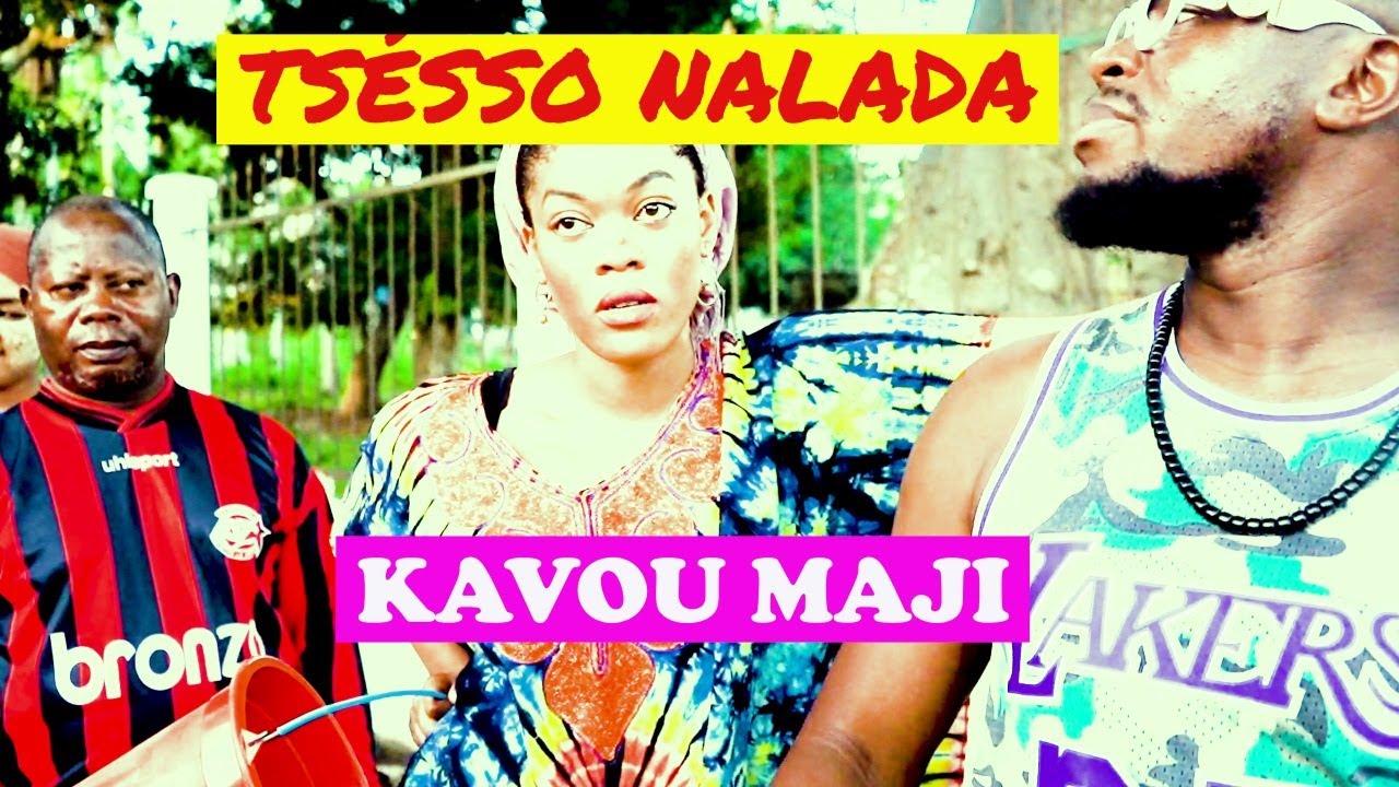 KAVOU MAJI | TSESSO NALADA